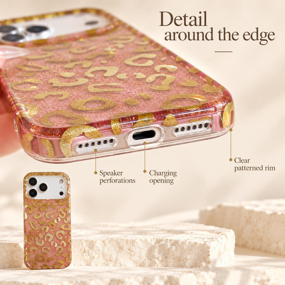 Golden Blush Leopard edge guide showing the observed bottom openings, clear patterned rim and a small full-case context view.