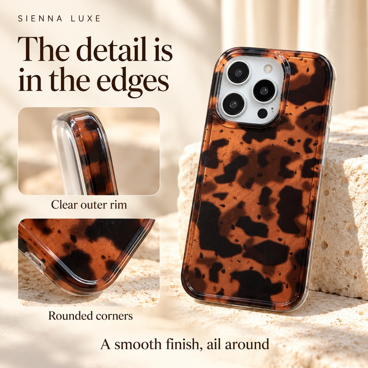 Sienna Luxe edge feature graphic showing the clear outer rim, rounded corners and smooth finish.