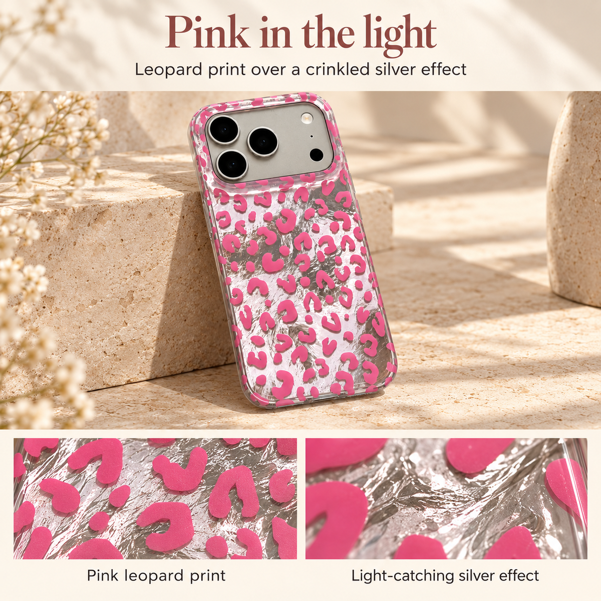 Pink Silver Shimmer Leopard finish story with a full-case context photograph and a labelled rectangular close-up strip showing pink print and crinkled silver reflections.